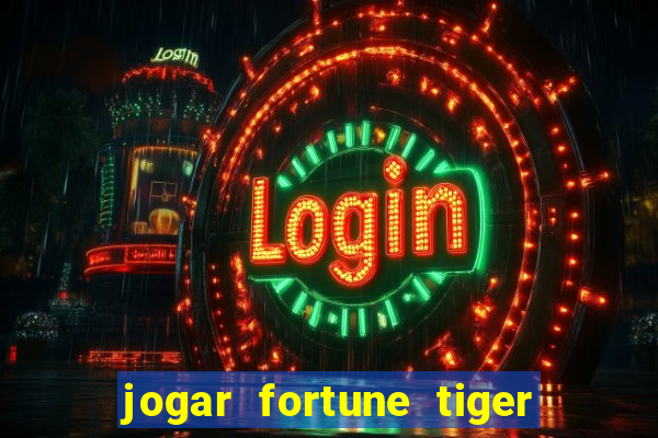 jogar fortune tiger 2 demo